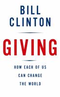 Giving : how each of us can change the world /