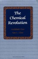 The chemical revolution : a contribution to social technology /