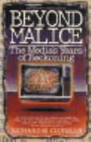 Beyond malice : the media's years of reckoning /