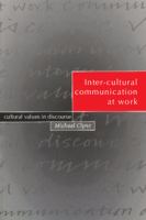 Inter-cultural communication at work : cultural values in discourse /