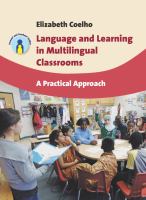 Language and learning in multilingual classrooms a practical approach /