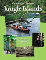 Jungle islands : my South Sea adventure /