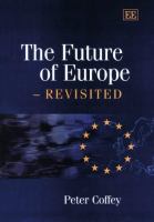 The future of Europe, revisited /