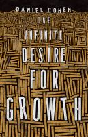 The infinite desire for growth /