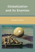 Globalization and its enemies /