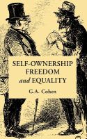 Self-ownership, freedom, and equality /