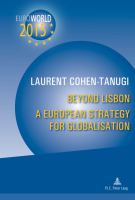 Beyond Lisbon : a European strategy for globalisation /