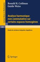 Analyse harmonique non-commutative sur certains espaces homogènes : étude de certaines intégrales singulières /