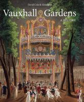 Vauxhall Gardens : a history /