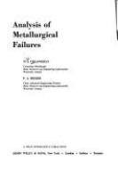 Analysis of metallurgical failures : [By] V.J. Colangelo [and] F.A. Heiser.