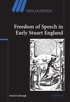 Freedom of speech in early Stuart England /
