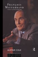 Francois Mitterrand : a study in political leadership /