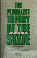 The pluralist theory of the state : selected writings of G.D.H. Cole, J.N. Figgis, and H.J. Laski /