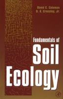 Fundamentals of soil ecology /