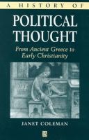 A history of political thought : from ancient Greece to early Christianity/