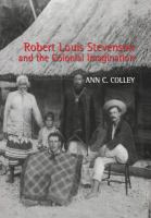 Robert Louis Stevenson and the colonial imagination /