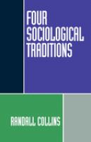 Four sociological traditions /