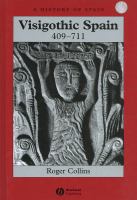 Visigothic Spain, 409-711 /