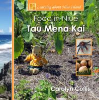 Food in Niue = Tau mena kai /