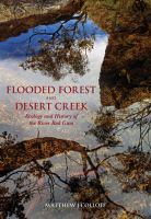 Flooded forest and desert creek : ecology and history of the river red gum /