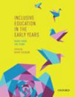 Inclusive education in the early years : right from the start /