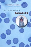 The art of being a parasite /