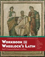 Workbook for Wheelock's Latin /