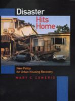 Disaster hits home : new policy for urban housing recovery /