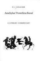 Aeschylus' Prometheus bound : a literary commentary /