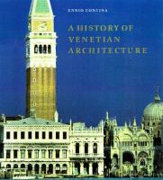 A history of Venetian architecture /