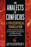 The analects of Confucius : a philosophical translation /