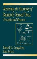 Assessing the accuracy of remotely sensed data : principles and practices /