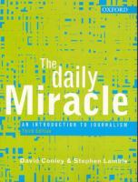 The daily miracle : an introduction to journalism /