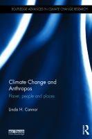 Climate change and anthropos : planet, people and places /