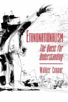 Ethnonationalism : the quest for understanding /