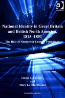 National identity in Great Britain and British North America, 1815-1851 the role of nineteenth-century periodicals /