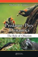 Predator-prey dynamics : the role of olfaction /