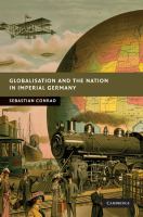 Globalisation and the nation in imperial Germany /