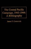 The central Pacific campaign, 1943-1944 : a bibliography /