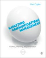 Marketing communications management : analysis, planning, implementation /