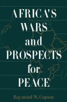 Africa's wars and prospects for peace /