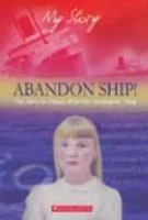 Abandon ship! : the diary of Debbie Atherton, Wellington, 1968 /