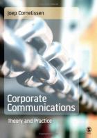 Corporate communications : theory and practice. /