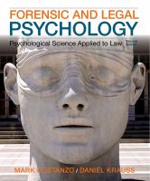 Forensic and legal psychology : psychological science applied to law /