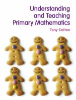 Understanding and teaching primary mathematics /