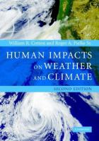 Human impacts on weather and climate /