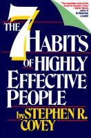 The seven habits of highly effective people : restoring the character ethic /