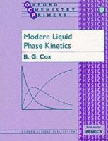 Modern liquid phase kinetics /