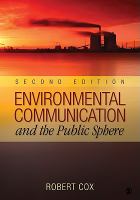 Environmental communication and the public sphere /
