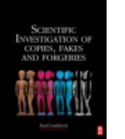 Scientific investigation of copies, fakes and forgeries /